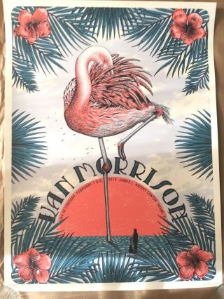 Van Morrison Miami Fl 2/7 - 8/2018 Signed Numbered Poster Ap /40 Flamingos Rock