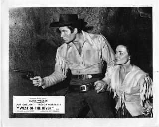 West Of The River Lobby Card Clint Walker As Cheyenne Lois Collier 1956