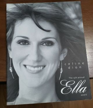 Celine Dion Program Book: 13th Annual Ella Award