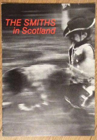 The Smiths In Scotland - Meat Is Murder Tour Programme - 1985