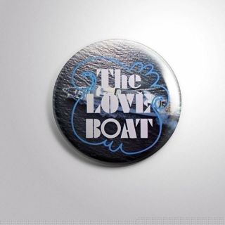 The Love Boat Classic Tv Shows - Pinbacks Badge Button 2 1/4 " 59mm