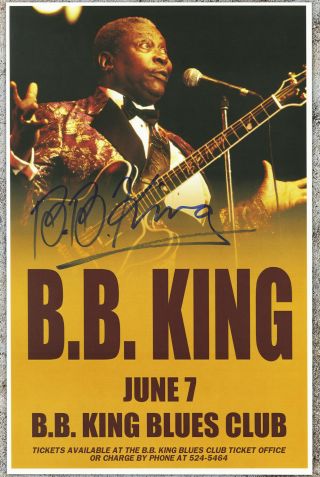 B.  B.  King Autographed Gig Poster The Thrill Is Gone