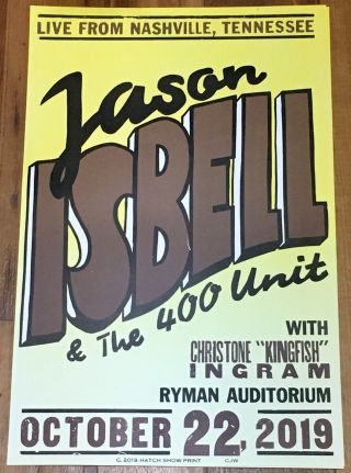 Jason Isbell 10/22/19 Ryman Auditorium Hatch Show Print Poster Nashville Night 4