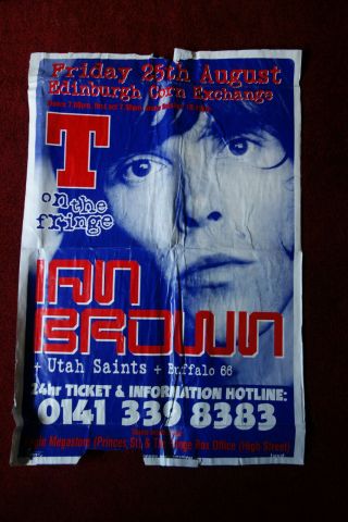 Ian Brown (Stone Roses) Edinburgh T on the Fringe 2000 Rare Poster & Ticket 2