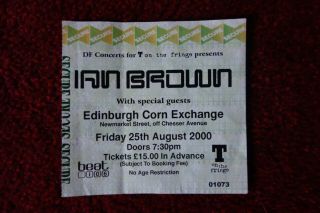Ian Brown (Stone Roses) Edinburgh T on the Fringe 2000 Rare Poster & Ticket 3