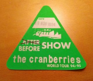 THE CRANBERRIES VIP Concert Backstage Pass Laminate & Ticket Stubs 2