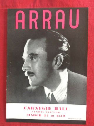 3/27/1949 Claudio Arrau Carnegie Hall Handbill Flyer Vgc
