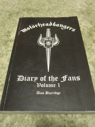 Motorheadbangers - Diary Of The Fans Volume 1 1975 - 1986 Book By Alan Burridge