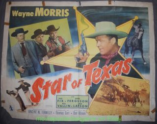 Star Of Texas Movie Poster Orig.  22x28 Half Sheet 1953 Wayne Morris Texas Ranger
