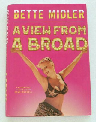 Bette Midler Authentic Signed A View From A Broad Hardcover Book Autographed