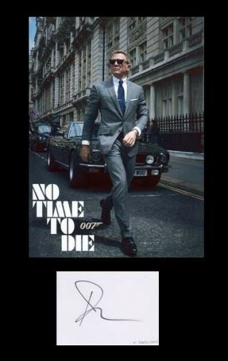 Daniel Craig 007 James Bond Film " No Time To Die " Autograph Card Ip Sig.