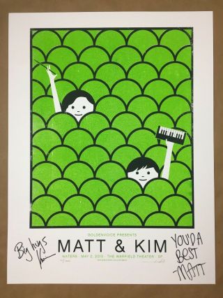 Matt And Kim Autographed Concert Poster Signed Rare 31/200 Sf 2015 17.  5x23