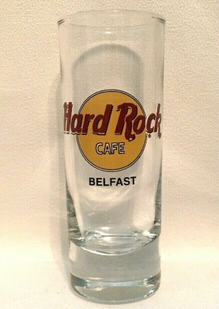 Rare Hard Rock Cafe Belfast N.  Ireland (now Closed) Tall Shot Glass 4 "