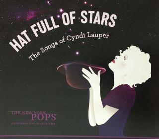 Cyndi Lauper York Pops Poster Hat Full Of Stars Tribute April 29,  2019