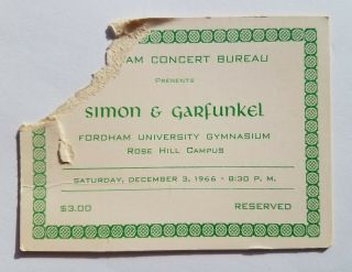 1966 Rare Simon And Garfunkel Ticket At Fordham University Dec 3,  1966 - Vtg Stub