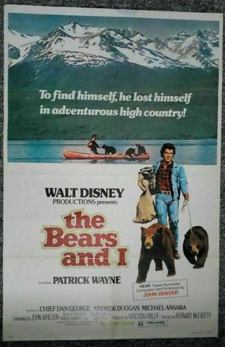 The Bears And I 1974 Patrick Wayne Denver Chief Dan George Disney 1 Sheet Poster