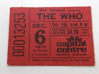 The Who Ticket Dec 6,  1973 Capital Centre Landover Md