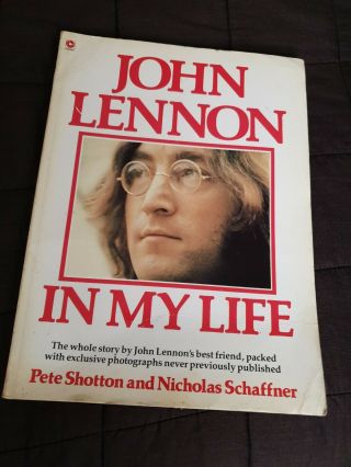 John Lennon In My Life Pete Shotton Sb Book Beatles Liverpool Quarrymen 50s 60s