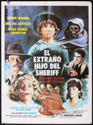 197 El Extrano Hijo Del Sheriff Mexican Poster 