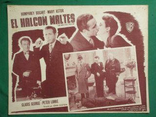 The Maltese Falcon Humphrey Bogart Peter Lorre Mary Astor Mexican Lobby Card