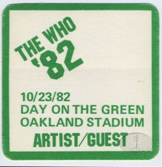 The Who 1982 Farewell Tour Backstage Pass Oakland Day On The Green