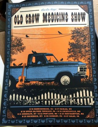 Old Crow Medicine Show August 2017 Tour Poster Silkscreen Print S/n /360 Ocms