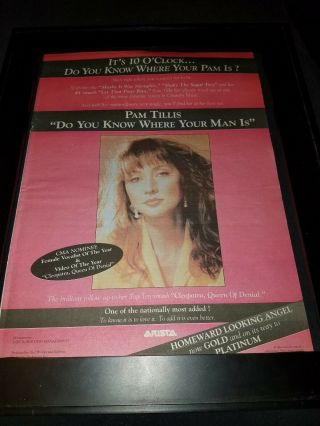 Pam Tillis Do You Know Where Your Man Is? Radio Promo Poster Ad Framed