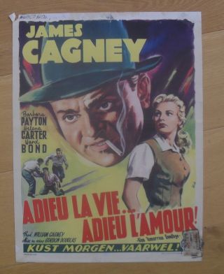 Kiss Tomorrow Goodbye James Cagney Film - Noir Belgian Movie Poster 