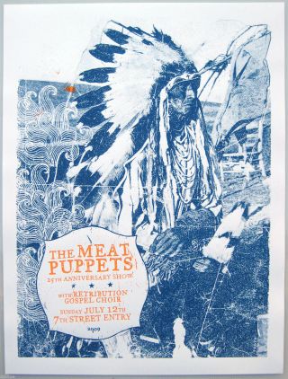 The Meat Puppets Concert Poster - 2009 S/n By Tooth/ Dale Flattum