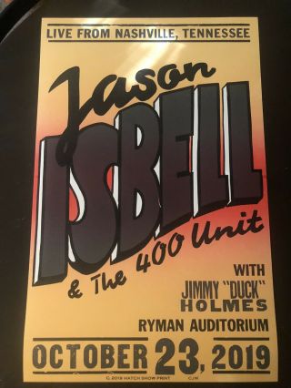 Jason Isbell Ryman Hatch Show Print Jimmy Duck Holmes & 400 Unit
