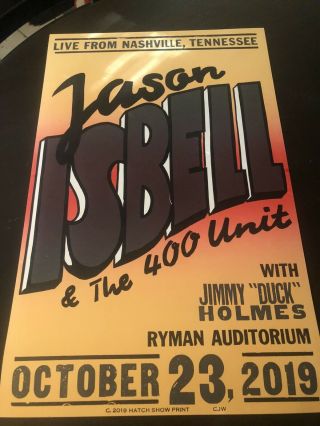 Jason Isbell Ryman Hatch Show Print Jimmy Duck Holmes & 400 Unit 3