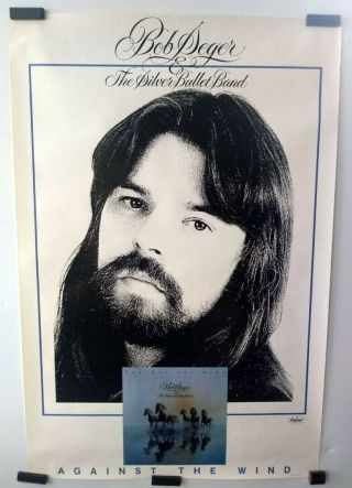 Bob Seger & The Silver Bullet Band,  Against The Wind_original 1980 Promo Poster