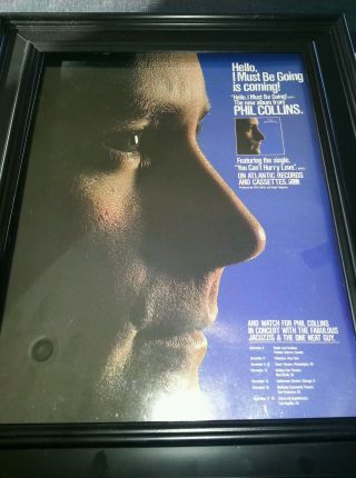 Phil Collins Hello,  I Must Be Going Tour Rare Promo Poster Ad Framed