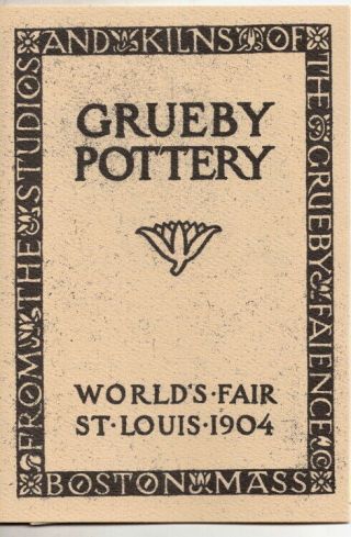 Rare Souvenir Grueby Pottery Booklet 1904 St.  Louis World 