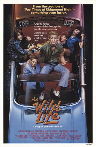 The Wild Life 1984 27x41 Orig Movie Poster Fff - 29555 Rolled Fine,  Very Fine