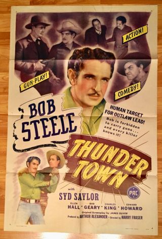 1946 - Thunder Town - Bob Steele - Movie Poster 27x41 1 Sheet