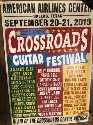 Eric Clapton Crossroads Guitar Festival 2019 Poster In Dallas