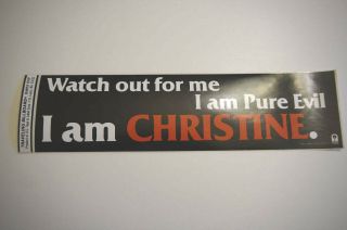 Christine Horror Movie I Am Pure Evil Bumper Sticker Steven King 80s Promo Scary