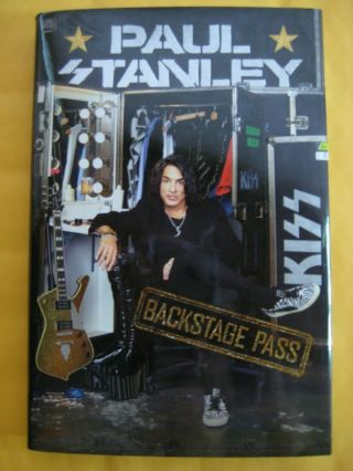 Kiss Paul Stanley Signed/autographed " Backstage Pass " Memoir Brand New/unread