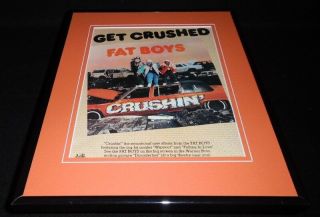 The Fat Boys 1987 Crushin Framed 11x14 Vintage Advertisement