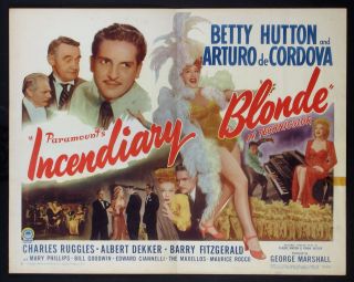 Incendiary Blonde Betty Hutton Arturo De Cordova Half Sheet B 1945