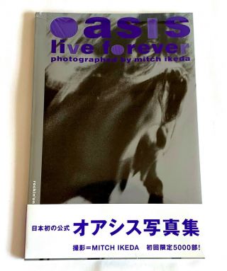 Oasis Live Forever Japan Photo Book 2003 W/obi Noel Liam Gallagher