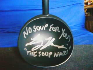 Seinfeld Soup Nazi Soup Ladle Personally Signed To You