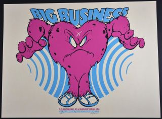 Big Business Concert Poster Angryblue Art Print Silkscreen 2009 Signed Numbered