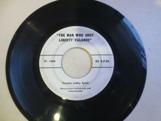 The Man Who Shot Liberty Valance Theater Lobby 45 Rpm Record