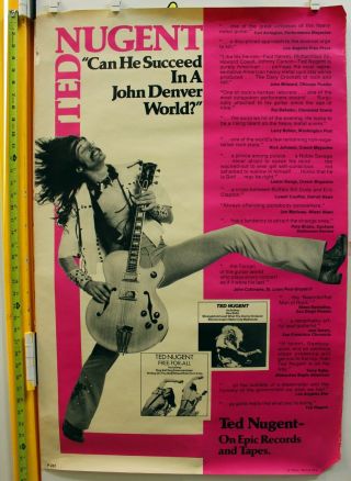 Very Rare Ted Nugent Promotional Poster Can He Succeed In A John Denver World?
