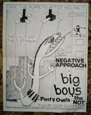 Negative Approach,  Big Boys Rare Orig 1983 Hardcore Punk Flyer,  Dallas,  Tx