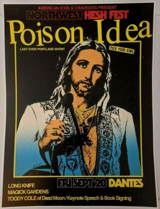 Poison Idea,  Nw Hesh Fest 2019 Poster,  Final Portland Show Rare,  Oop & Like