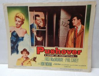 1954 Pushover 11 " X 14 " Movie Lobby Card Fred Macmurray Kim Novak