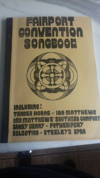 Fairport Convention Songbook - Rare Print 1972